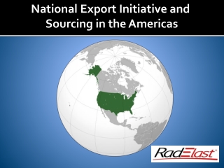 National Export Initiative and Sourcing in the Americas