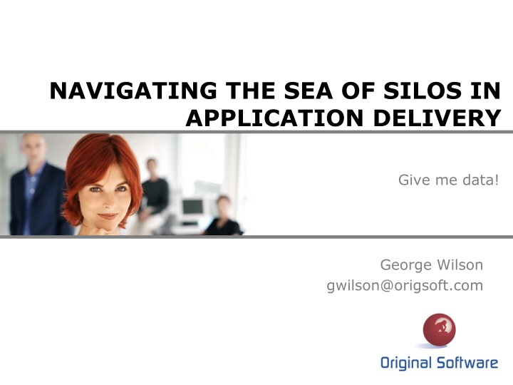 navigating the sea of silos in application delivery