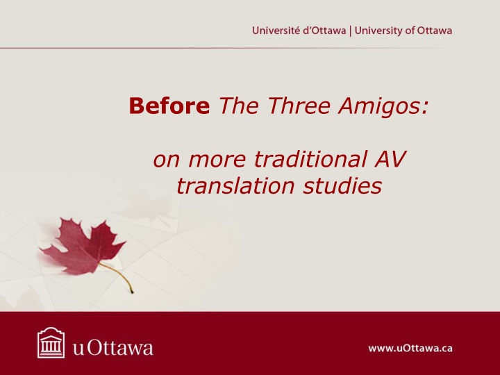 before the three amigos on more traditional av translation studies