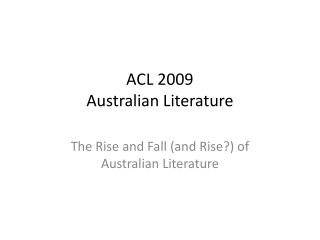 ACL 2009 Australian Literature