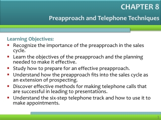 Preapproach and Telephone Techniques