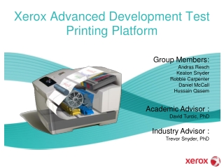 Xerox Advanced Development Test Printing Platform