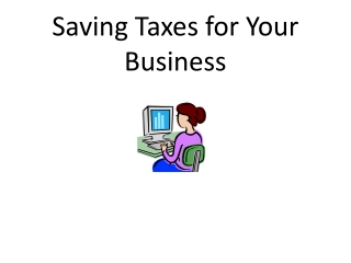 Saving Taxes for Your Business