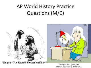 AP World History Practice Questions (M/C)