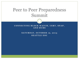 Peer to Peer Preparedness Summit