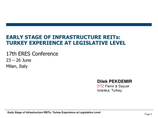EARLY STAGE OF INFRASTRUCTURE REITs: TURKEY EXPERIENCE AT LEGISLATIVE LEVEL