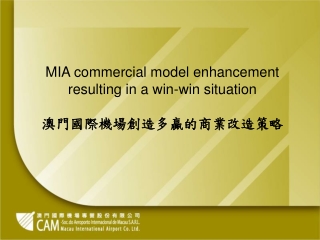 MIA commercial model enhancement resulting in a win-win situation ?????????????????