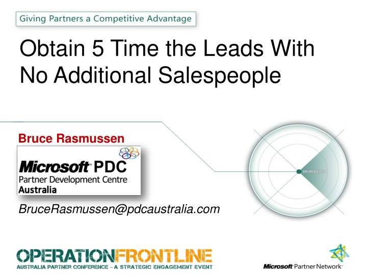 obtain 5 time the leads with no additional salespeople