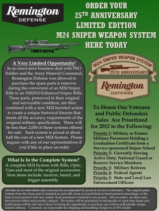 ORDER YOUR 25 TH ANNIVERSARY LIMITED EDITION M24 SNIPER WEAPON SYSTEM HERE TODAY