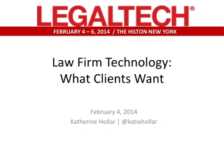 Law Firm Technology: What Clients Want