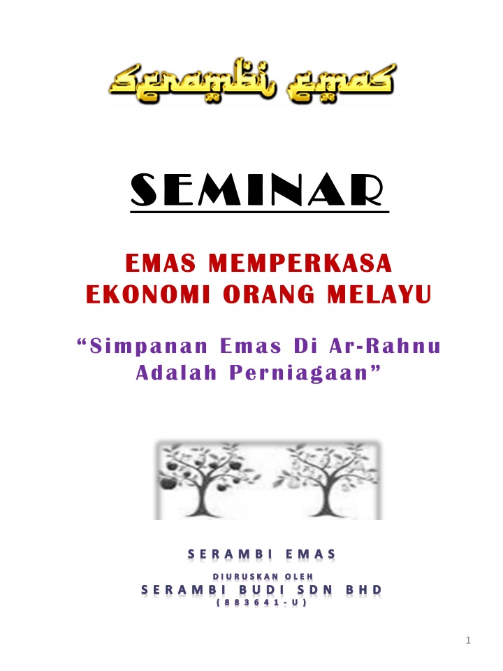 seminar emas memperkasa ekonomi orang melayu simpanan emas di ar rahnu adalah perniagaan