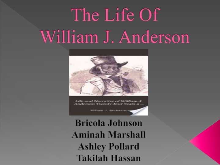 the life of william j anderson