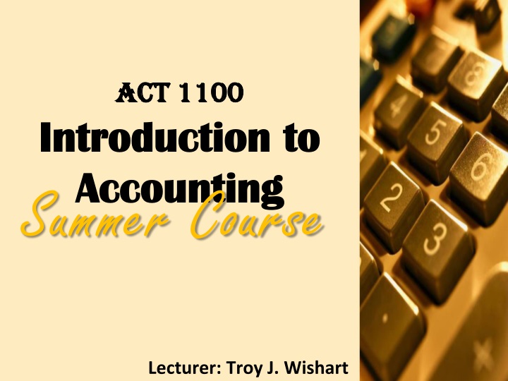 act 1100 introduction to accounting