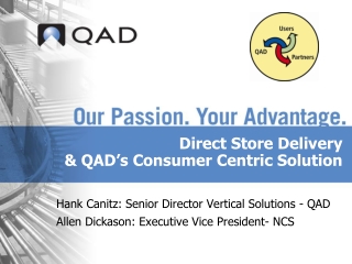 Direct Store Delivery &amp; QAD’s Consumer Centric Solution