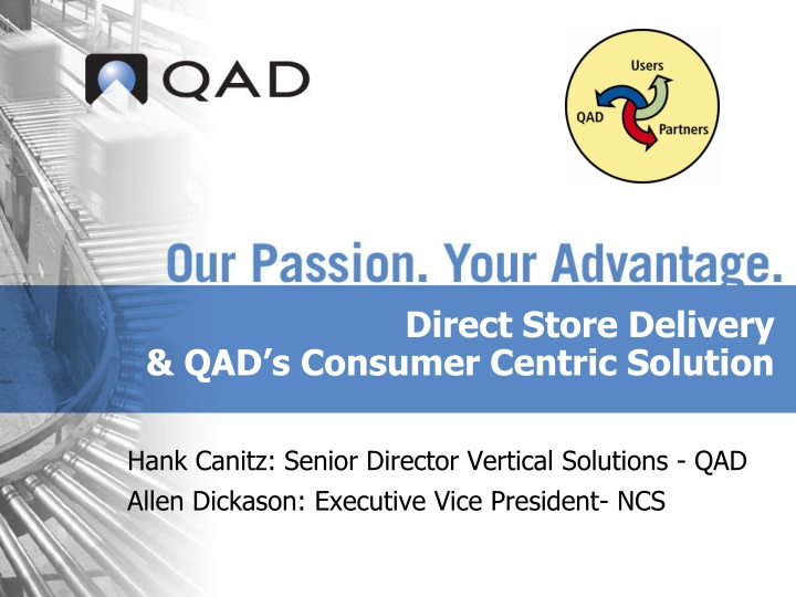 direct store delivery qad s consumer centric solution