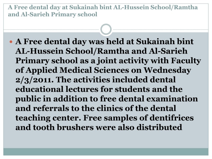 a free dental day at sukainah bint al hussein school ramtha and al sarieh primary school