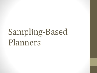 Sampling-Based Planners