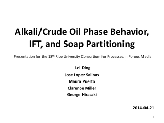 Alkali/Crude Oil Phase Behavior, IFT, and Soap Partitioning