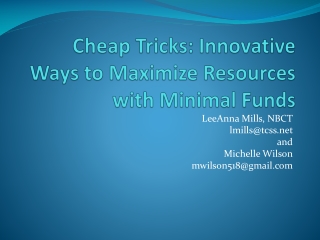 Cheap Tricks: Innovative Ways to Maximize Resources with Minimal Funds