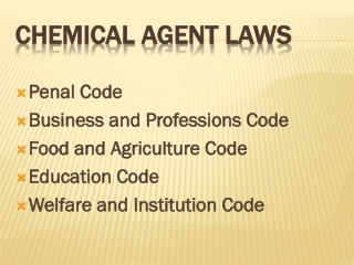 Chemical Agent Laws