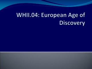 WHII.04: European Age of Discovery