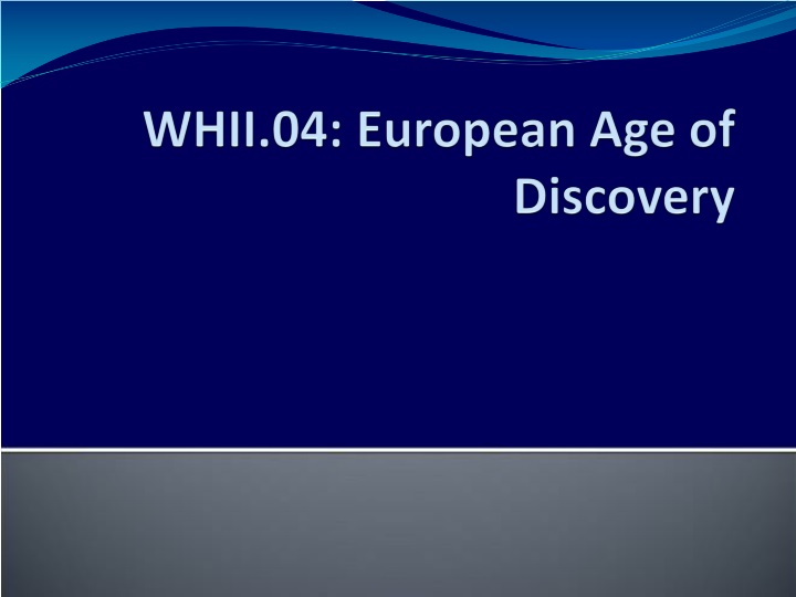 whii 04 european age of discovery