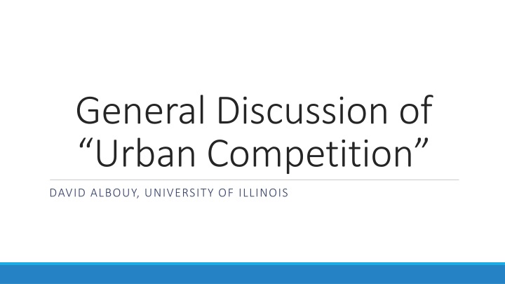 general discussion of urban competition
