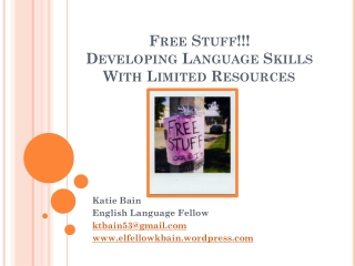 Free Stuff!!! Developing Language Skills With Limited Resources