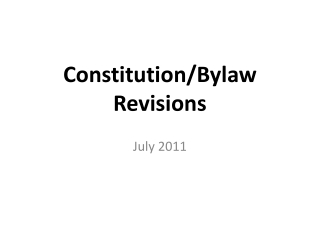 Constitution/Bylaw Revisions