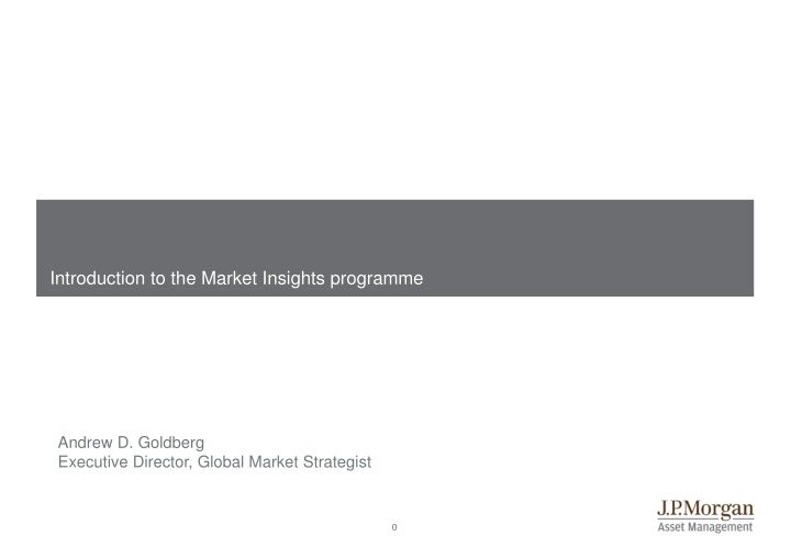 introduction to the market insights programme