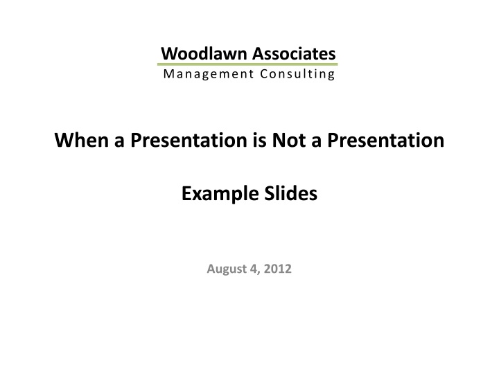 when a presentation is not a presentation example slides