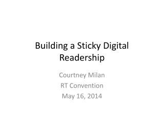 Building a Sticky Digital Readership