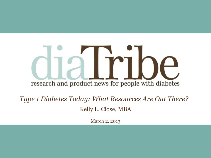 type 1 diabetes today what resources