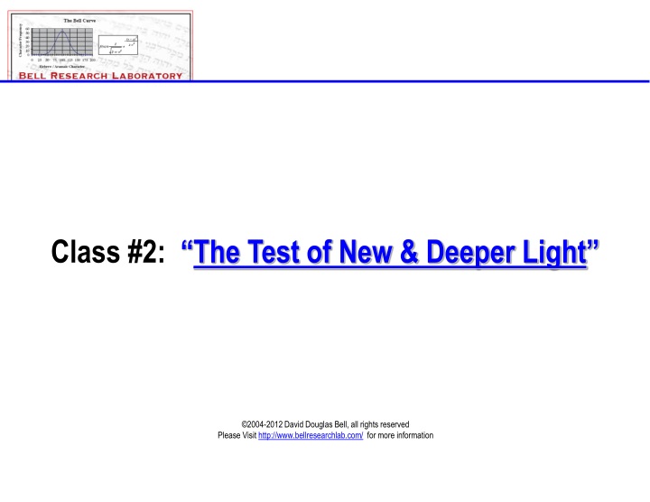 class 2 the test of new deeper light