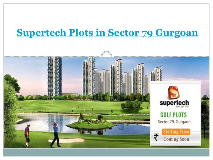 supertech plots in sector 79 gurgoan