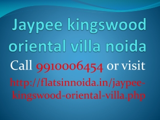 jaypee kingswood oriental villa Noida 9910006454 resale