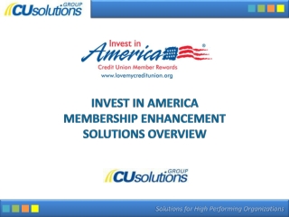 Invest in America Membership Enhancement Solutions Overview
