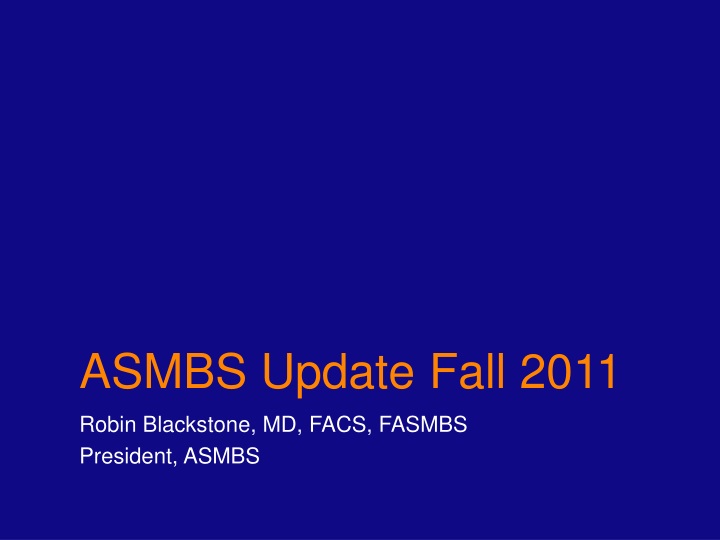 asmbs update fall 2011