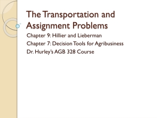 The Transportation and Assignment Problems