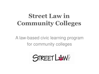 Street Law in Community Colleges