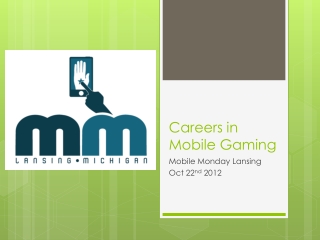 Careers in Mobile Gaming