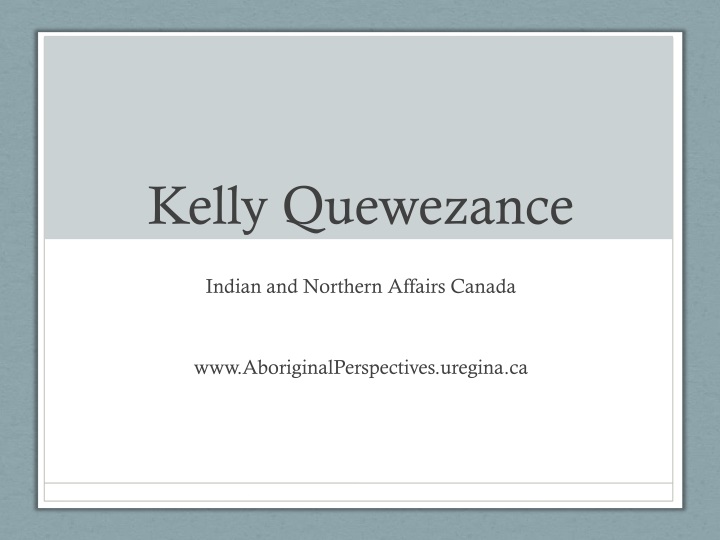 kelly quewezance