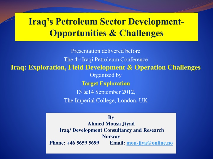 iraq s petroleum sector development opportunities challenges