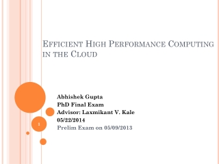 Efficient High Performance Computing in the Cloud