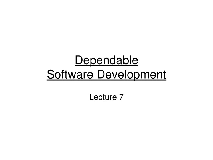 dependable software development