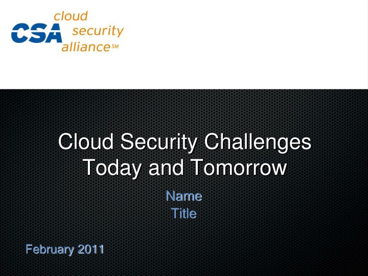 cloud security challenges today and tomorrow