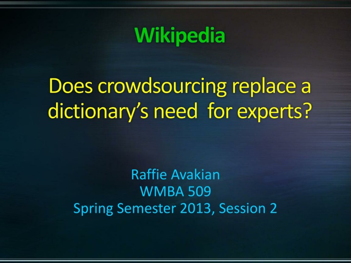 wikipedia does crowdsourcing replace a dictionary s need for experts