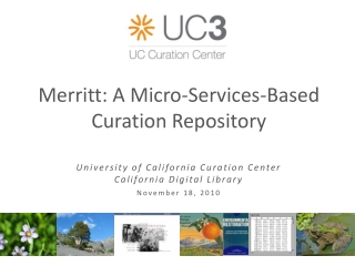 Merritt: A Micro- S ervices-Based Curation Repository