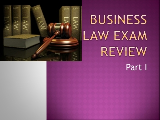 BUSINESS LAW EXAM REVIEW