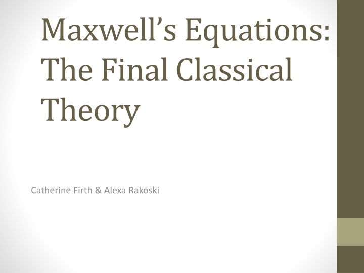 maxwell s equations the final classical theory